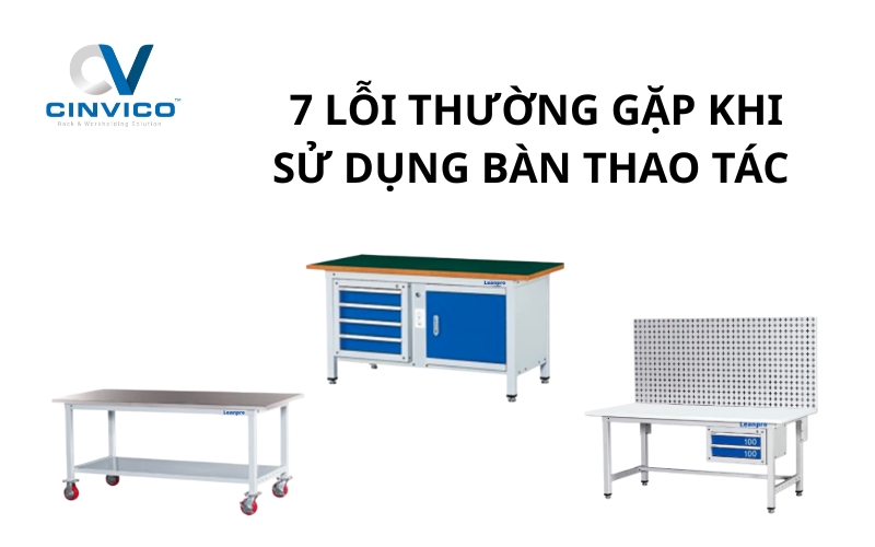 7 lỗi thường gặp khi sử dụng bàn thao tác và cách khắc phục