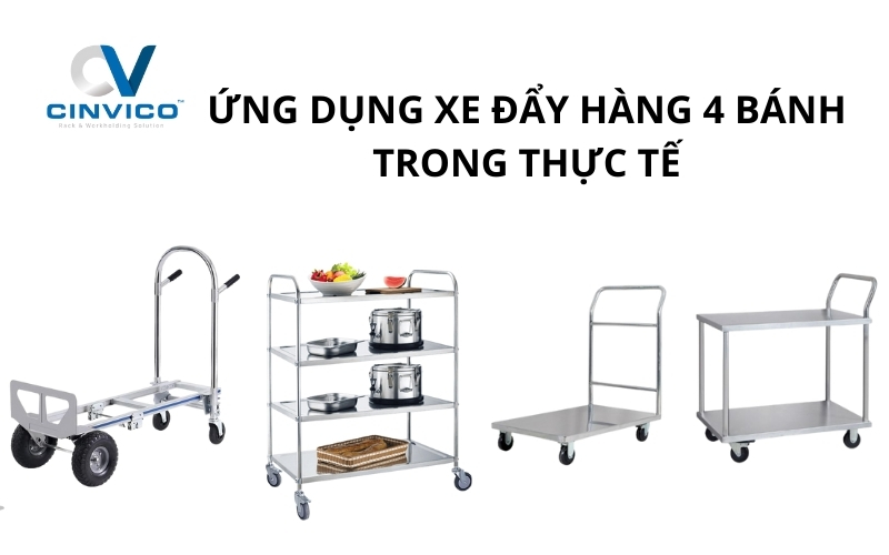 Khám phá ứng dụng xe đẩy hàng 4 bánh trong cuộc sống