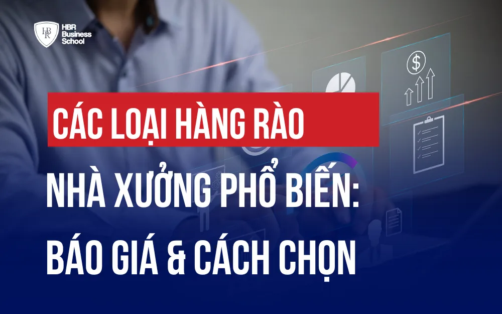 CÁC LOẠI HÀNG RÀO NHÀ XƯỞNG PHỔ BIẾN: BÁO GIÁ & CÁCH CHỌN