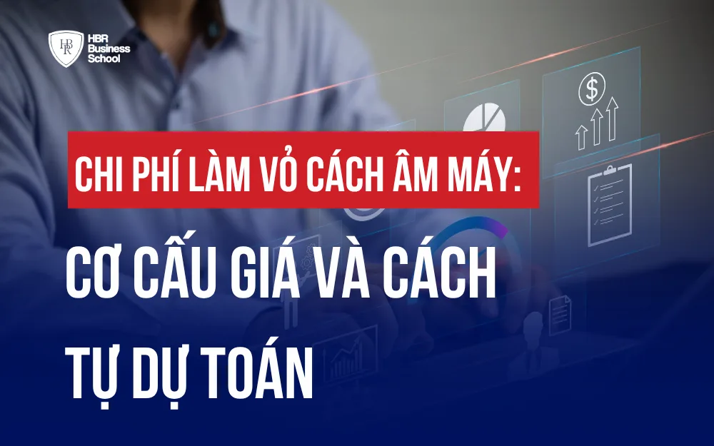 CHI PHÍ LÀM VỎ CÁCH ÂM MÁY: CƠ CẤU GIÁ VÀ CÁCH TỰ DỰ TOÁN