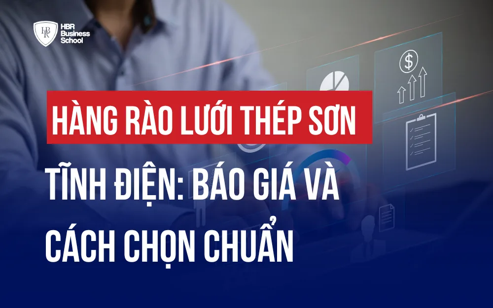 HÀNG RÀO LƯỚI THÉP SƠN TĨNH ĐIỆN: BÁO GIÁ VÀ CÁCH CHỌN CHUẨN