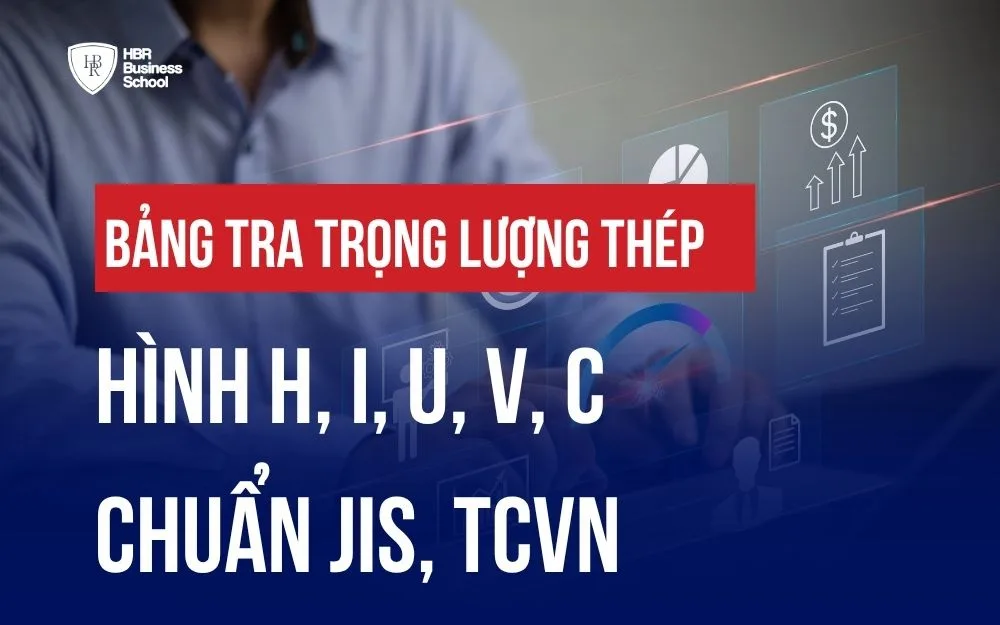 BẢNG TRA TRỌNG LƯỢNG THÉP HÌNH H, I, U, V, C CHUẨN JIS, TCVN