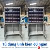 Tủ đựng linh kiện 60 ngăn