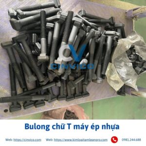 Bulong chữ T máy ép nhựa