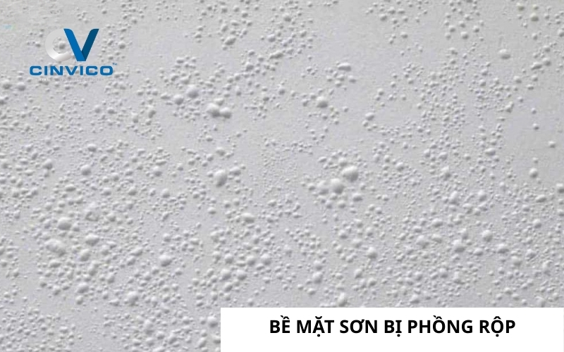 Bề mặt sơn bị phồng rộp sau thời gian sử dụng